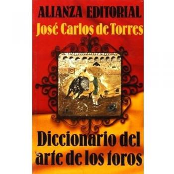 Diccionario del arte de los toros
