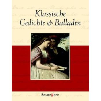 Klassische Gedichte und Balladen