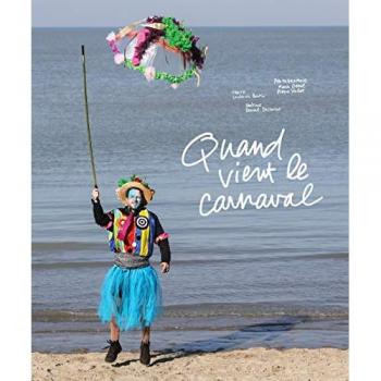 Quand vient le carnaval