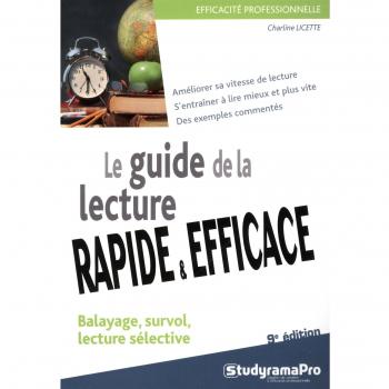 Le guide de la lecture rapide et éfficace