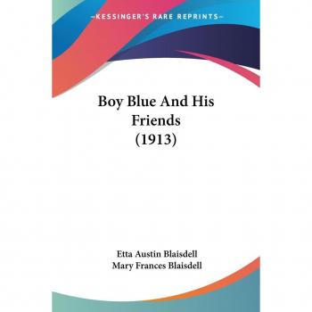 Boy Blue And His Friends (1913)
