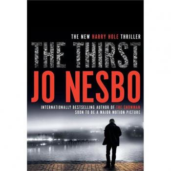 The Thirst: A Harry Hole Novel (Harry Hole Series)