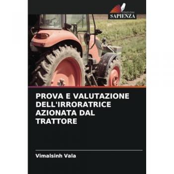 Vala, Vimalsinh: PROVA E VALUTAZIONE DELL'IRRORATRICE AZIONATA DAL TRATTORE