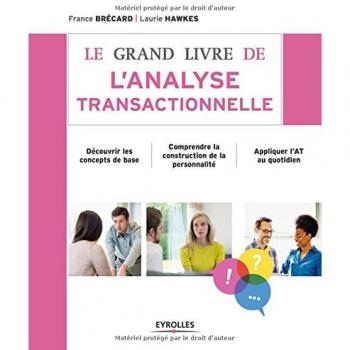 Le Grand Livre De L'analyse Transactionnelle