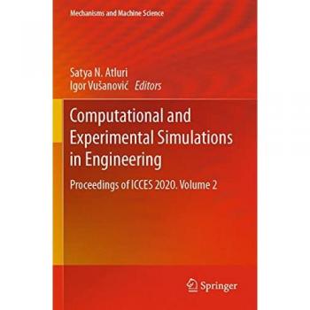 Computational and Experimental Simulations in Engineering