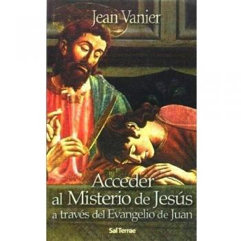 Acceder al Misterio de Jesús a través del Evangelio de Juan