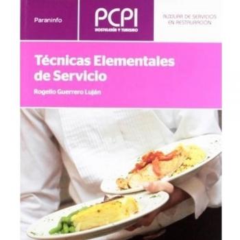 Técnicas elementales de servicio (Tapa blanda).