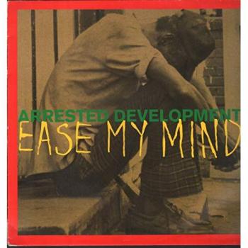 Arrested Development – “Ease My Mind” (1994 UK 12‑inch vinyl edition)