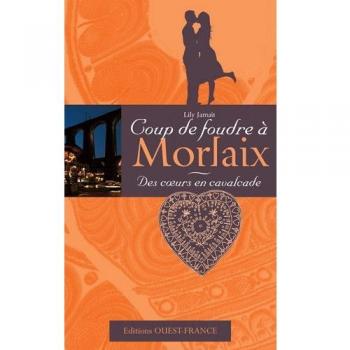 Coup de foudre à Morlaix. Des c urs en cavalcade