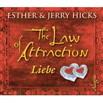 The Law of Attraction: Liebe