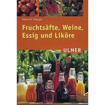 Heinrich Thönges Fruchtsäfte, Weine, Essig Und Liköre