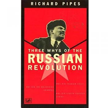 Three Whys Of The Russian Revolution