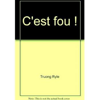 C'est fou !