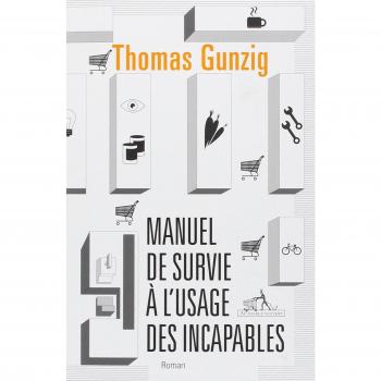 Manuel de survie à l'usage des incapables
