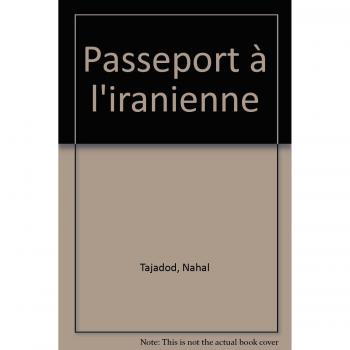 PASSEPORT A L'IRANIENNE