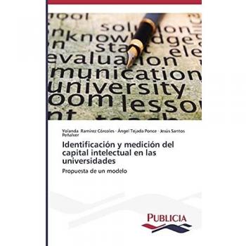 Ramírez Córcoles, Yolanda: Identificación y medición del capital intelectual en las universidades