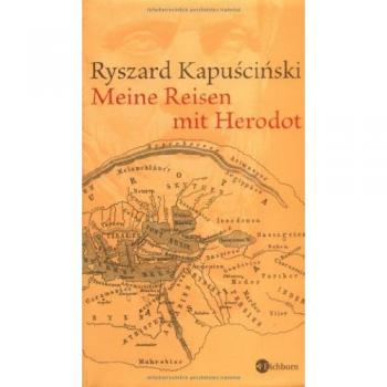 Meine Reisen mit Herodot