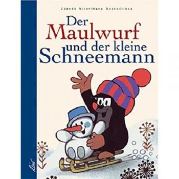 Der Maulwurf und der kleine Schneemann