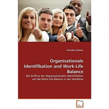 Organisationale Identifikation and Work-Life Balance