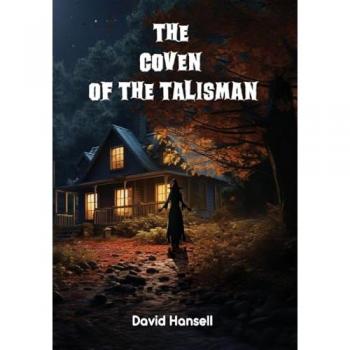 The Coven Of The Talisman