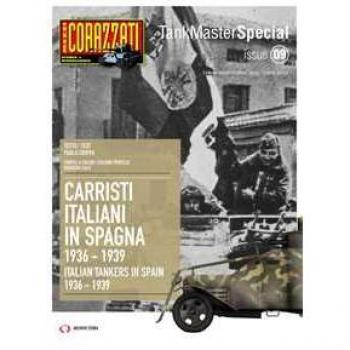 Carristi Italiani in Spagna 1936-1939-Italian tankers in Spain 2936-1939. Ediz. bilingue
