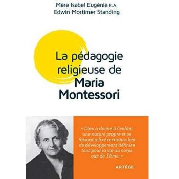 La pédagogie religieuse de Maria Montessori