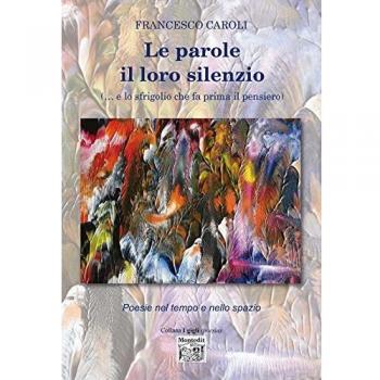 Le parole il loro silenzio