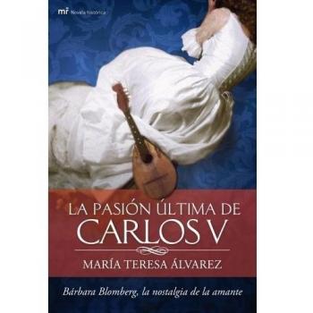 La pasión última de Carlos V