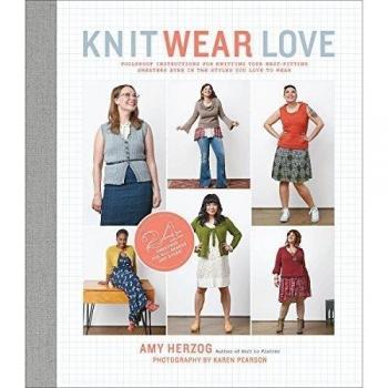 Knit Wear Love by Amy Herzog