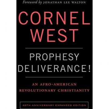 University of California Press Prophesy Deliverance! 40th Anniversary Expanded Edition: An Afro-American Revolutionary Christianity