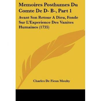 Memoires Posthumes Du Comte de D