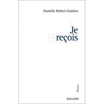 Je reçois