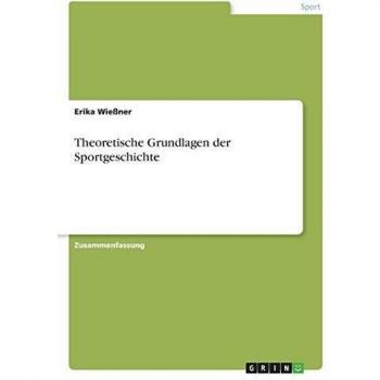Theoretische Grundlagen der Sportgeschichte