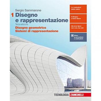 Disegno e rappresentazione. Per le Scuole superiori. Con e-book