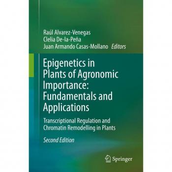 Vitalsource Technologies, Inc. Epigenetics In Plants Of Agronomic Importance: Fundamentals And Applica