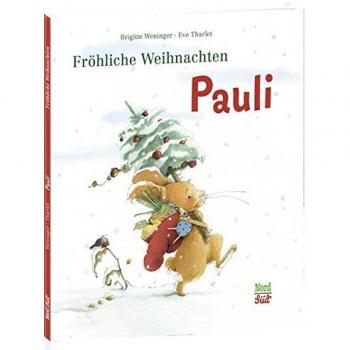 Weninger, Brigitte: Fröhliche Weihnachten Pauli