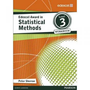 Edexcel Award in Statistical Methods Level 3 Workbook