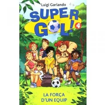 Supergol 4. La força d'un equip: SuperGOL 4 (Tapa dura).
