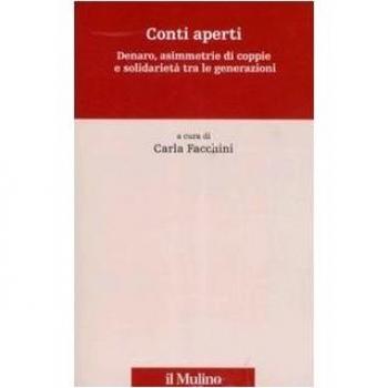 Conti aperti. Denaro, asimmetrie di coppie e solidarietà tra le generazioni