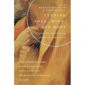 Tending Soul Mind and Body
