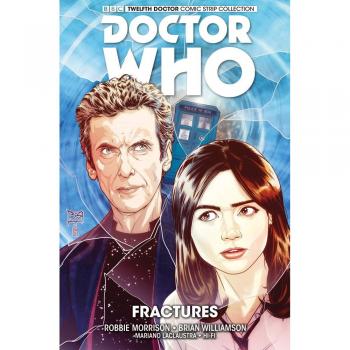 Doctor Who : The Twelfth Doctor Vol .2 by Brian Williamson, Robbie Morrison, Hi