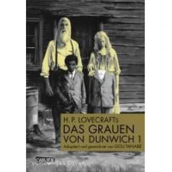 H.P. Lovecrafts Das Grauen von Dunwich Bd.1