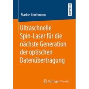 Vitalsource Technologies, Inc. Ultraschnelle Spin-laser Fur Die Nachste Generation Der Optischen Daten