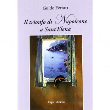 Il trionfo di Napoleone a Sant'Elena