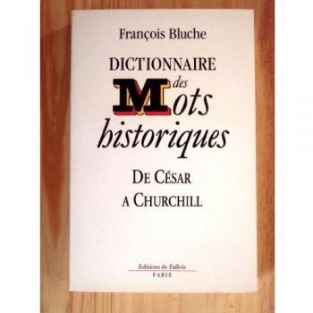 Dictionnaire des mots historiques