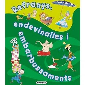 Refranys, endevinalles i embarbussaments