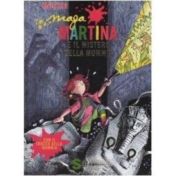 Maga Martina e il mistero della mummia