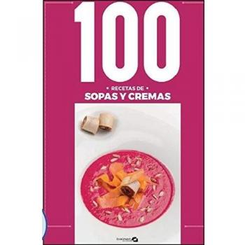 100 recetas sopas y cremas