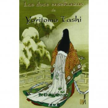 LAS DOCE ENSEÑANZAS DE YORITOMO TASHI
