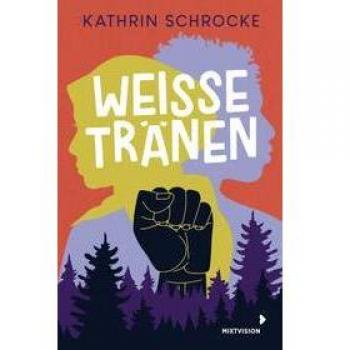 Schrocke, Kathrin: Weiße Tränen